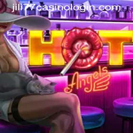 Discovering the Excitement of HotAngels: A Dive into JILI77 CASINO LOGIN