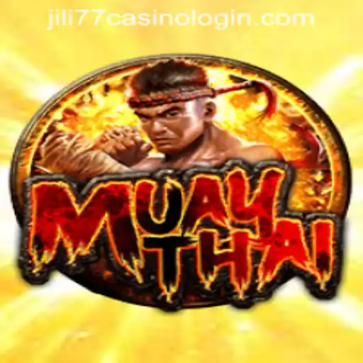 Immerse in the Thrilling World of MuayThai with JILI77 Casino Login